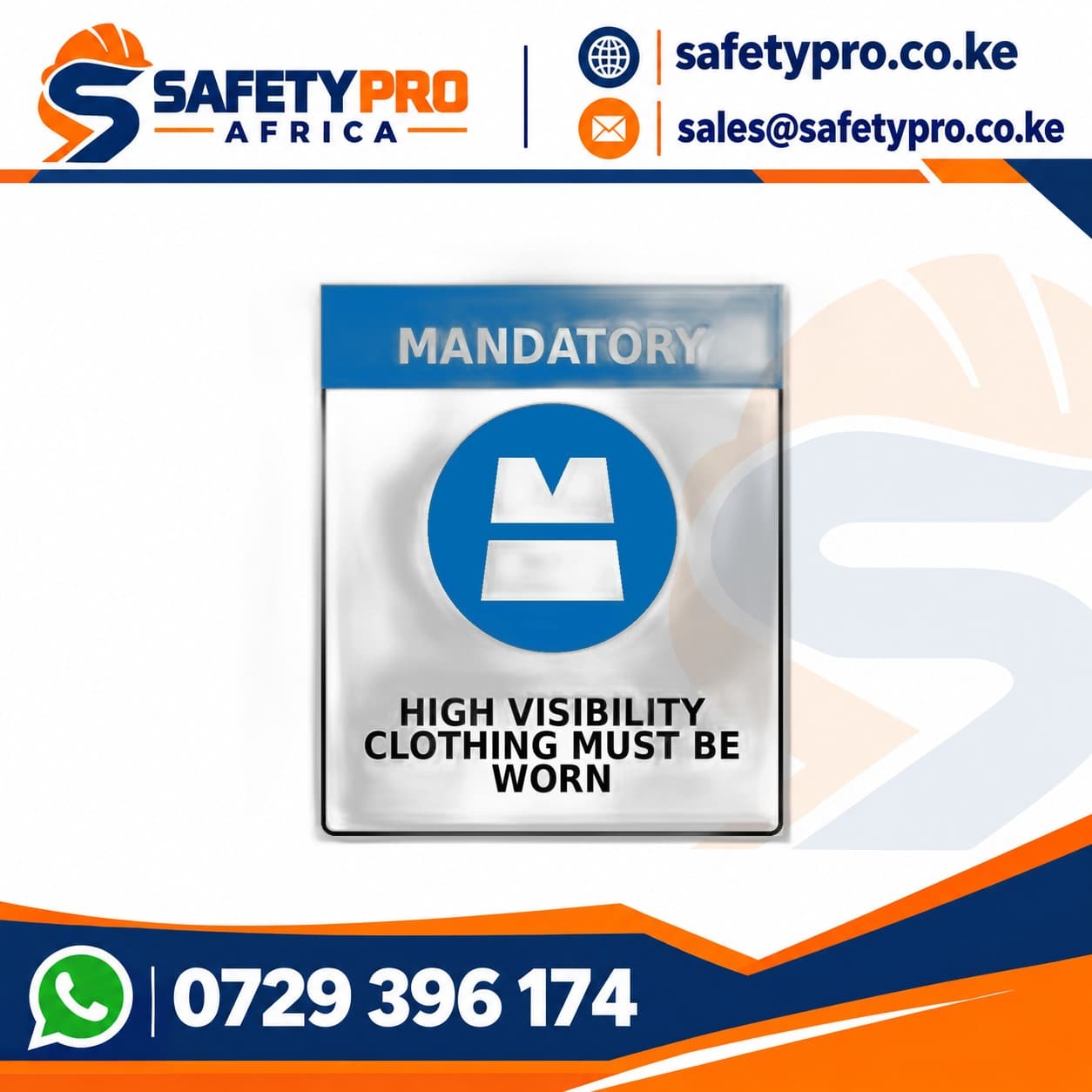 High Visibility Clothing Sign