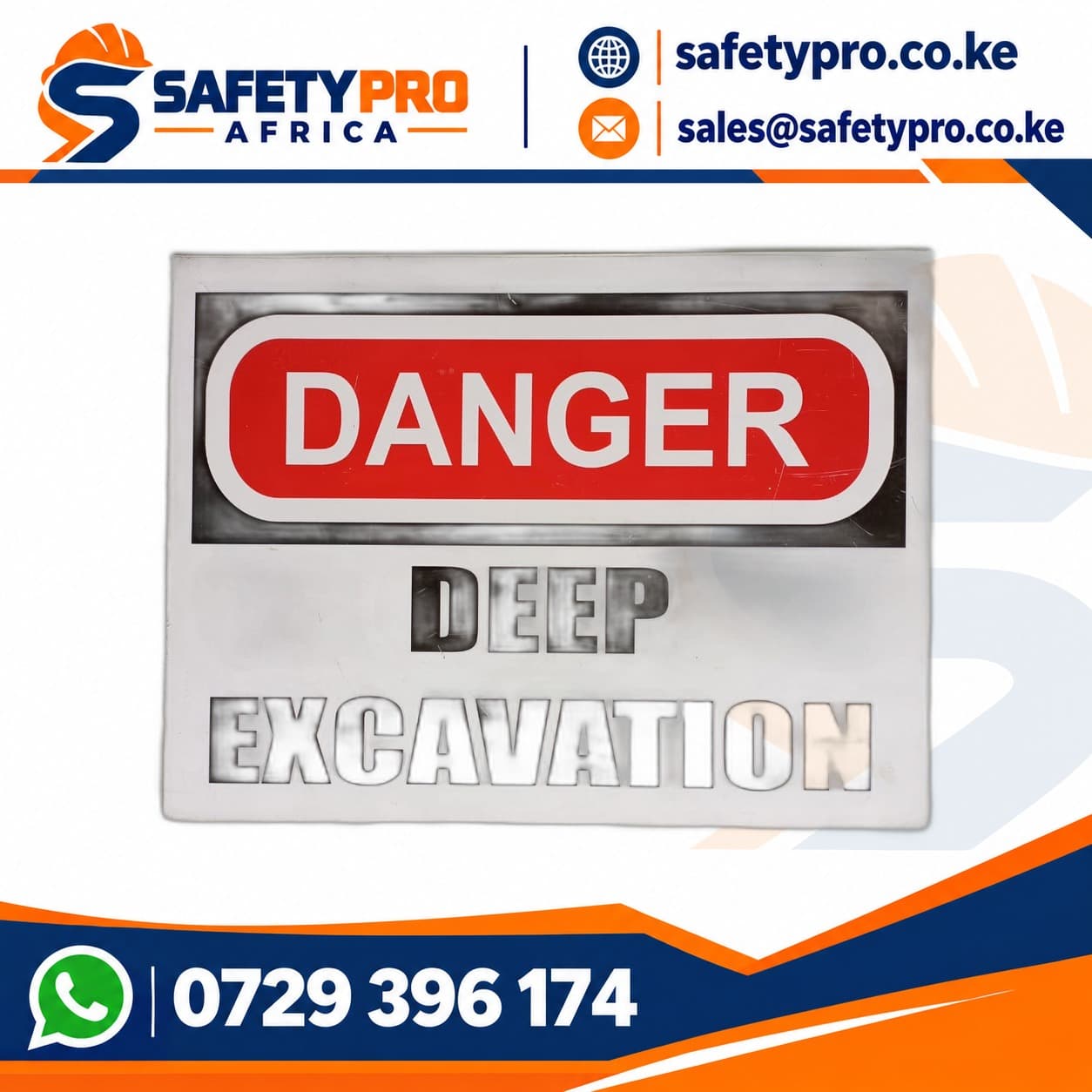A2 Size Deep Excavation Signage